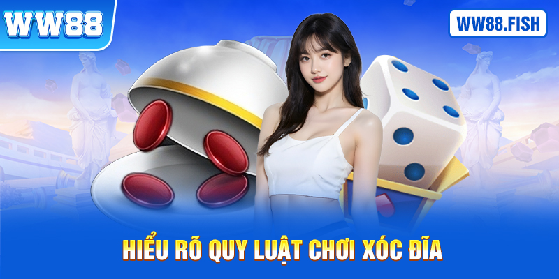 Mẹo chơi xóc đĩa - Hiểu rõ quy luật của game